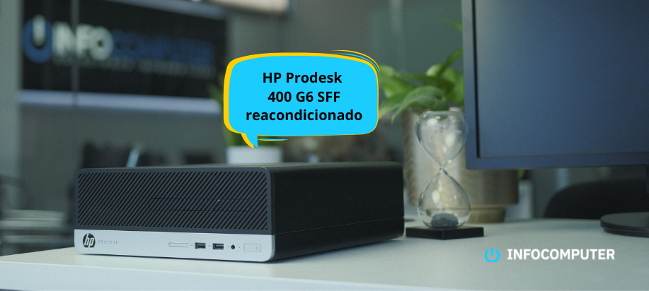 Analizamos el rendimiento del ordenador HP Prodesk 400 G6 SFF reacondicionado